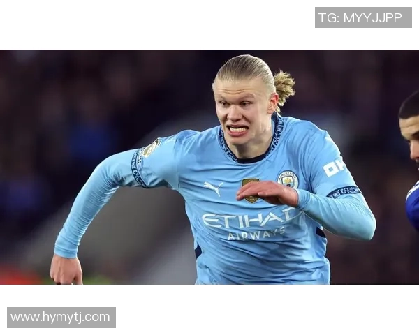 哈兰德的崛起与未来展望:足球界新星的传奇之路与挑战 哈兰德的崛起与未来展望:足球界新星的传奇之路与挑战